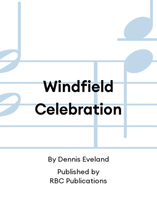 Windfield Celebration