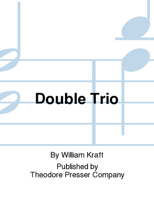 Double Trio