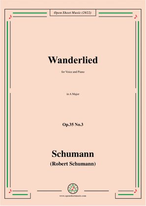 Book cover for Schumann-Wanderlied,Op.35 No.3, in A Major