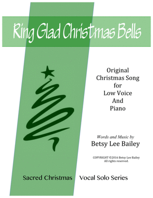Ring Gad Christmas Bells, vocal solo low