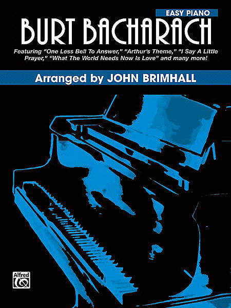Burt Bacharach: Burt Bacharach - Easy Piano