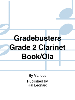 Book cover for Gradebusters Grade 2 Clarinet Book/Ola