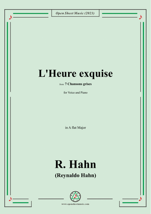 R. Hahn-L'Heure exquise(The perfect hour),from '7 Chansons grises',in A flat Major