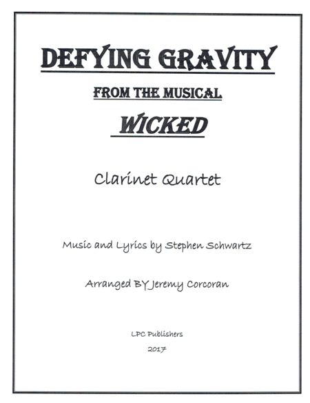 Defying Gravity for Clarinet Quartet image number null