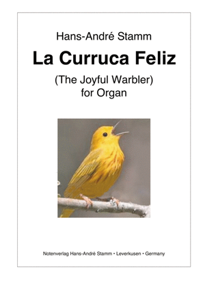 La Curruca Feliz (The happy Warbler) for organ