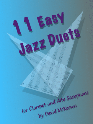 Book cover for 11 Easy Jazz Duets for Clarinet and Alto Saxophone