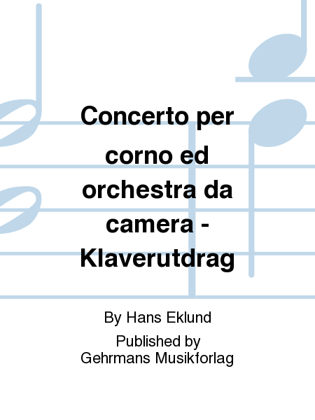 Concerto per corno ed orchestra da camera - Klaverutdrag