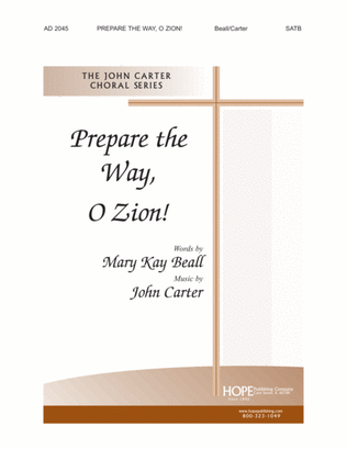 Prepare the Way, O Zion!