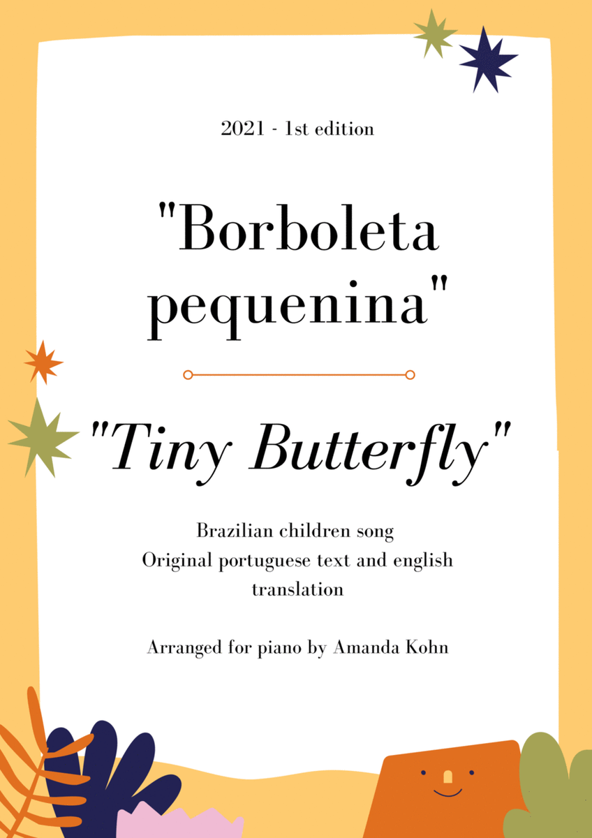 "Tiny Butterfly'' / "Borboleta pequenina" - brazilian children song - piano transcription image number null