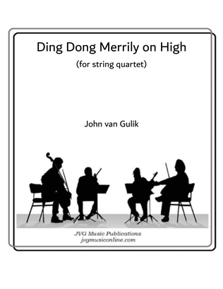 Ding Dong Merrily on High - String Quartet