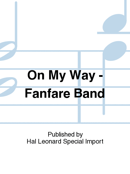 On My Way - Fanfare Band