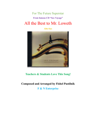 Background for "All the Best to Mr. Loweth"-for Alto Sax