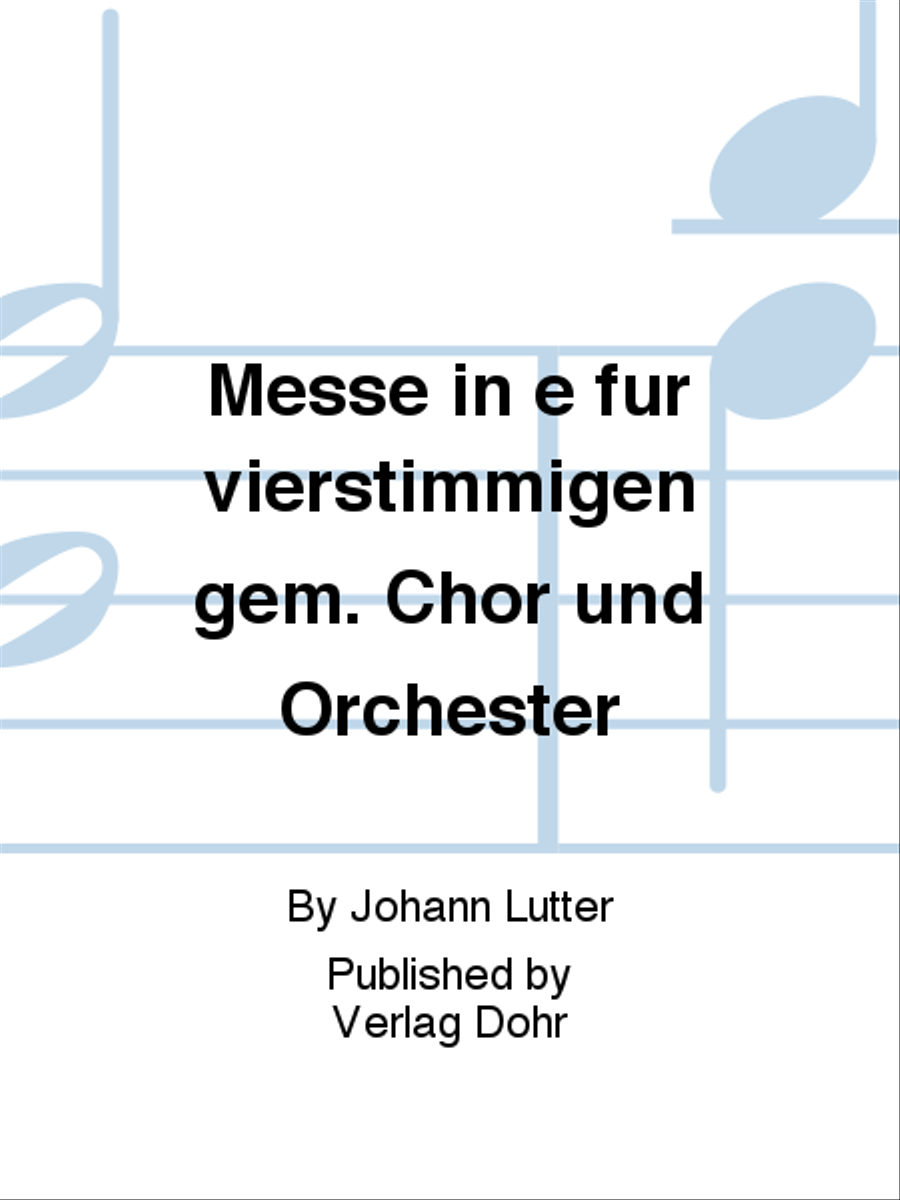 Messe in e für vierstimmigen gem. Chor und Orchester Orchestra scores gallery preview page 1
