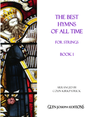 Book cover for The Best Hymns of All Time (for Strings) Book 1