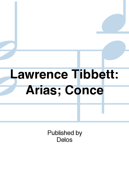 Lawrence Tibbett: Arias; Conce