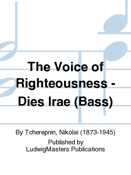 The Voice of Righteousness - Dies Irae (Bass)