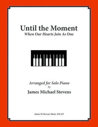 Book cover for Until the Moment (Romantic Piano)