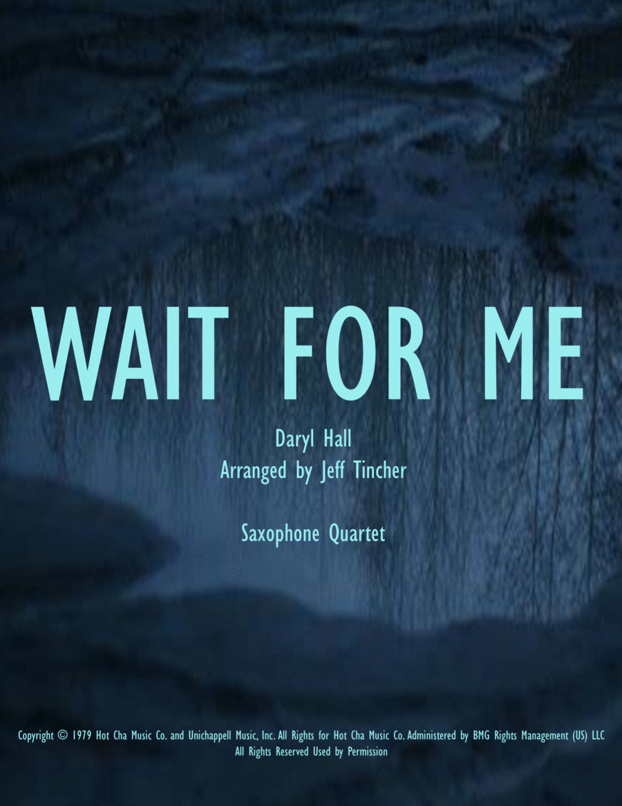 Wait For Me Wait For Me Saxophone Quartet scores gallery preview page 1