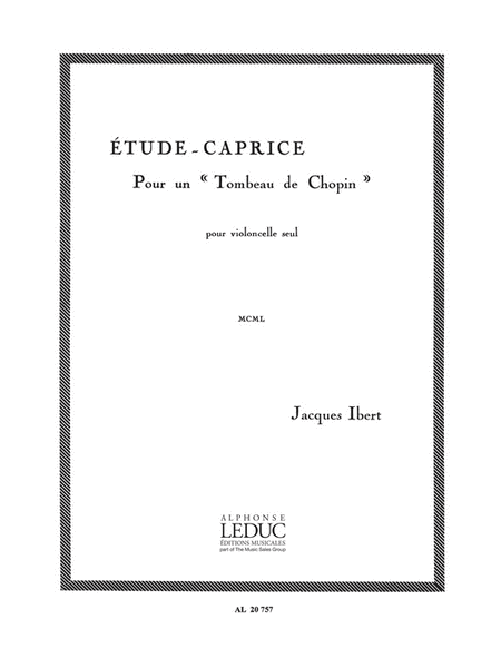 Ibert Etude Caprice Pour Un Tombeau De Chopin Cello Solo Book
