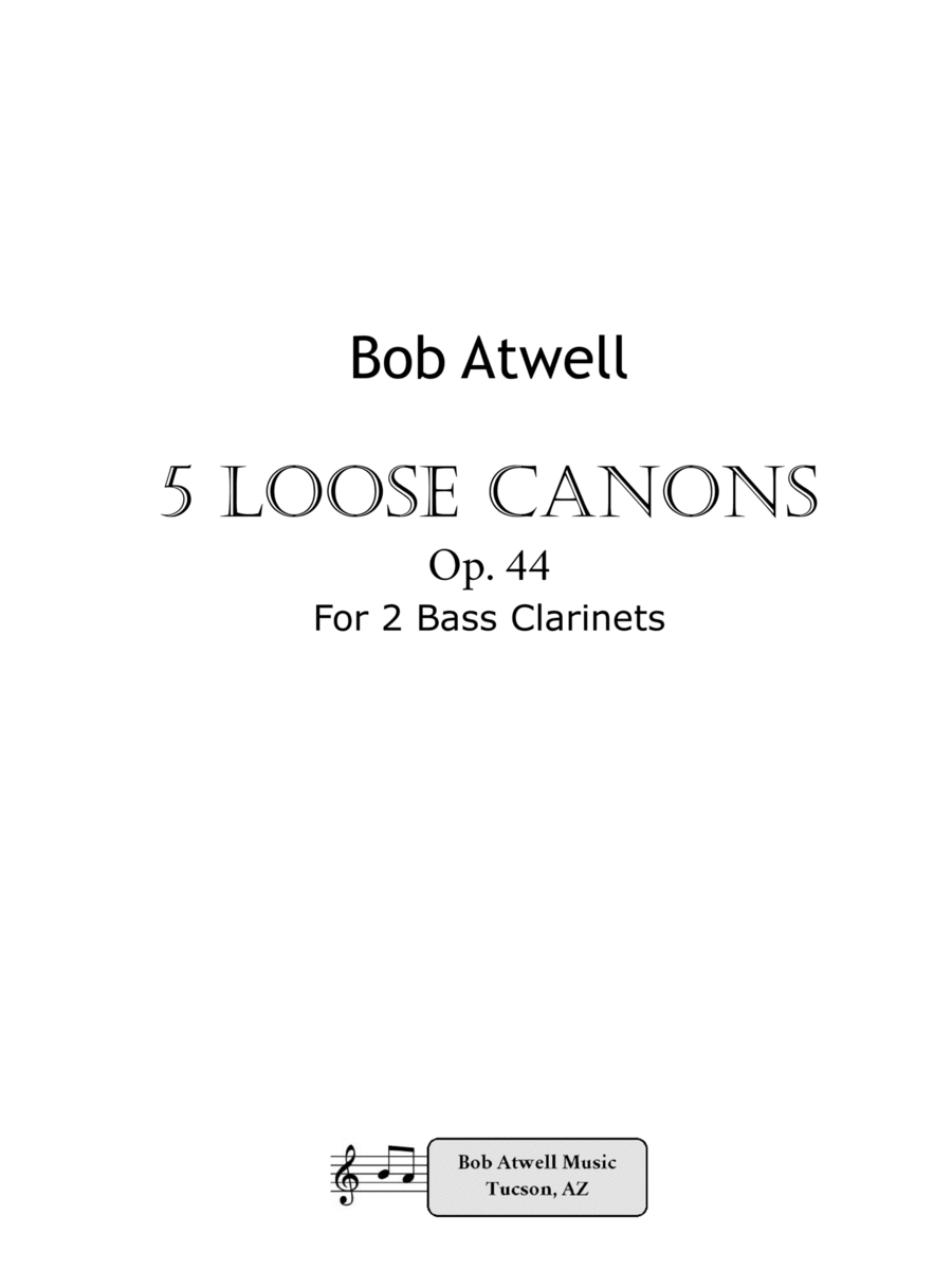 Five Loose Canons for 2 Bass Clarinets. Clarinet Duet scores gallery preview page 1