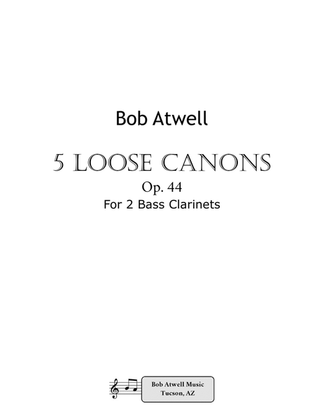 Five Loose Canons for 2 Bass Clarinets. image number null