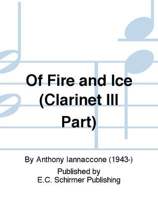 Of Fire and Ice (Clarinet III Part)