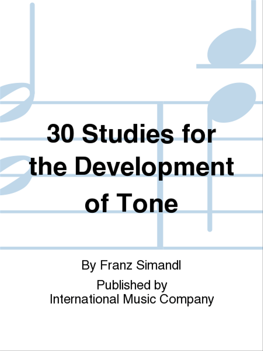 30 Studies For The Development Of Tone