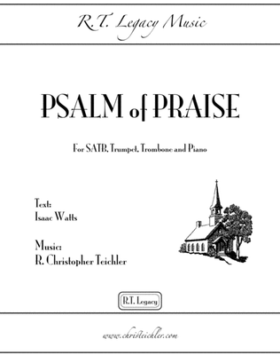 Psalm of Praise - SATB, Trumpet, Trombone & Piano