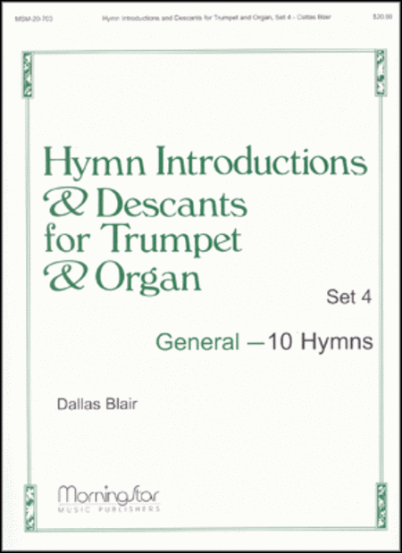 Hymn Introductions and Descants for Trumpet and Organ, General - Set 4