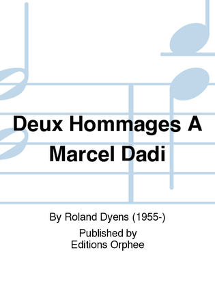 Deux Hommages a Marcel Dadi
