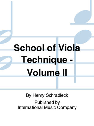 Book cover for School Of Viola Technique: Volume II