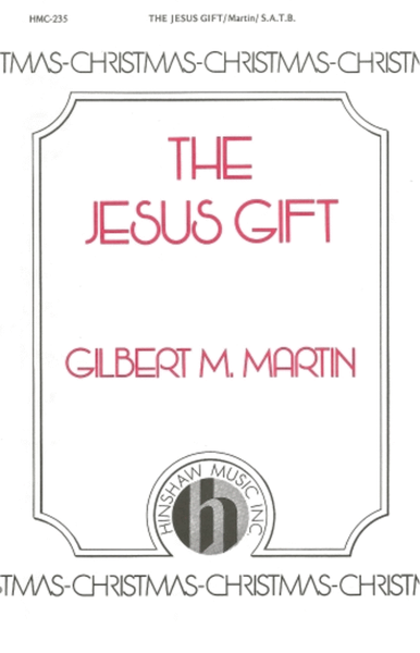 The Jesus Gift