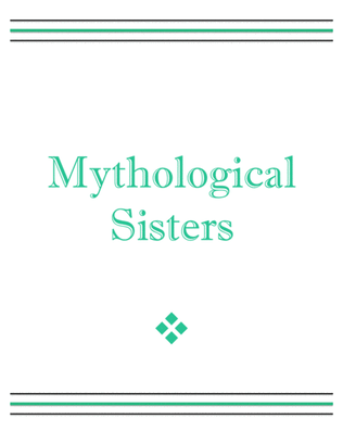 Mythological Sisters Set