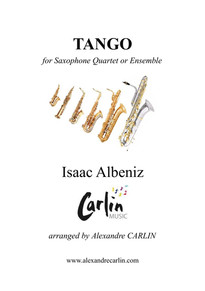 Tango by Albeniz - Arranged for Saxophone Quartet or Ensemble image number null
