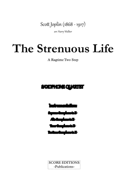 Scott Joplin: The Strenuous Life (for Saxophone Quartet) image number null