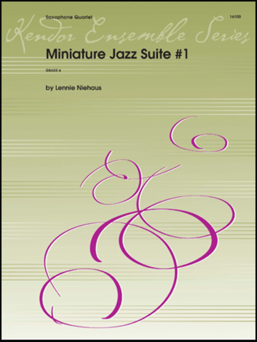 Niehaus: Miniature Jazz Suite #1