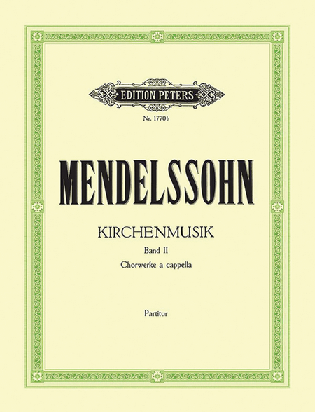 Kirchenmusik Vol. 2: Works for Choir a cappella