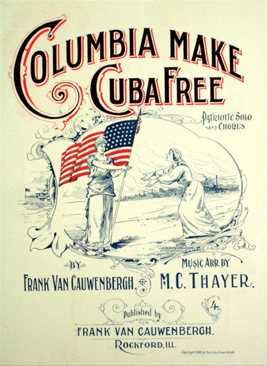 Columbia Make Cuba Free. Patriotic Solo and Chorus Choir scores gallery preview page 1