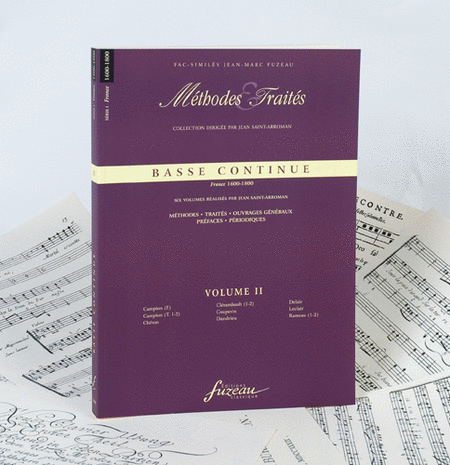Methods & Treatises Continuo Bass - Volume 2 - France 1600-1800