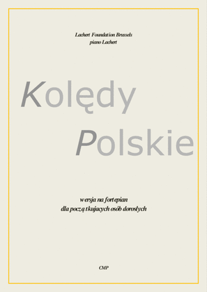 Kolędy Polskie (Polish Christmas Carols) for piano /keyboards, arrangement for begginers