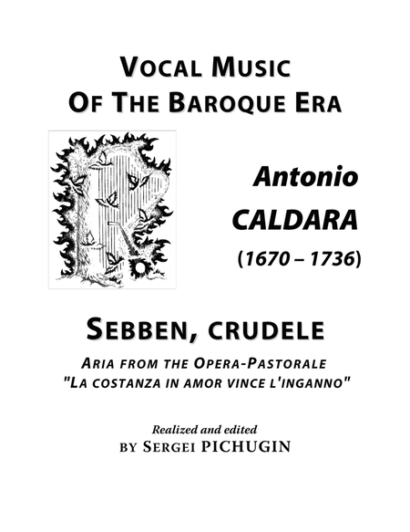 CALDARA Antonio: Sebben crudele, aria from the opera "La costanza in amor vince l'inganno", arranged image number null