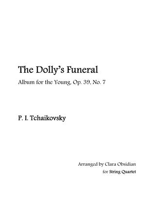 Album for the Young, op 39, No. 7: The Dolly's Funeral for String Quartet