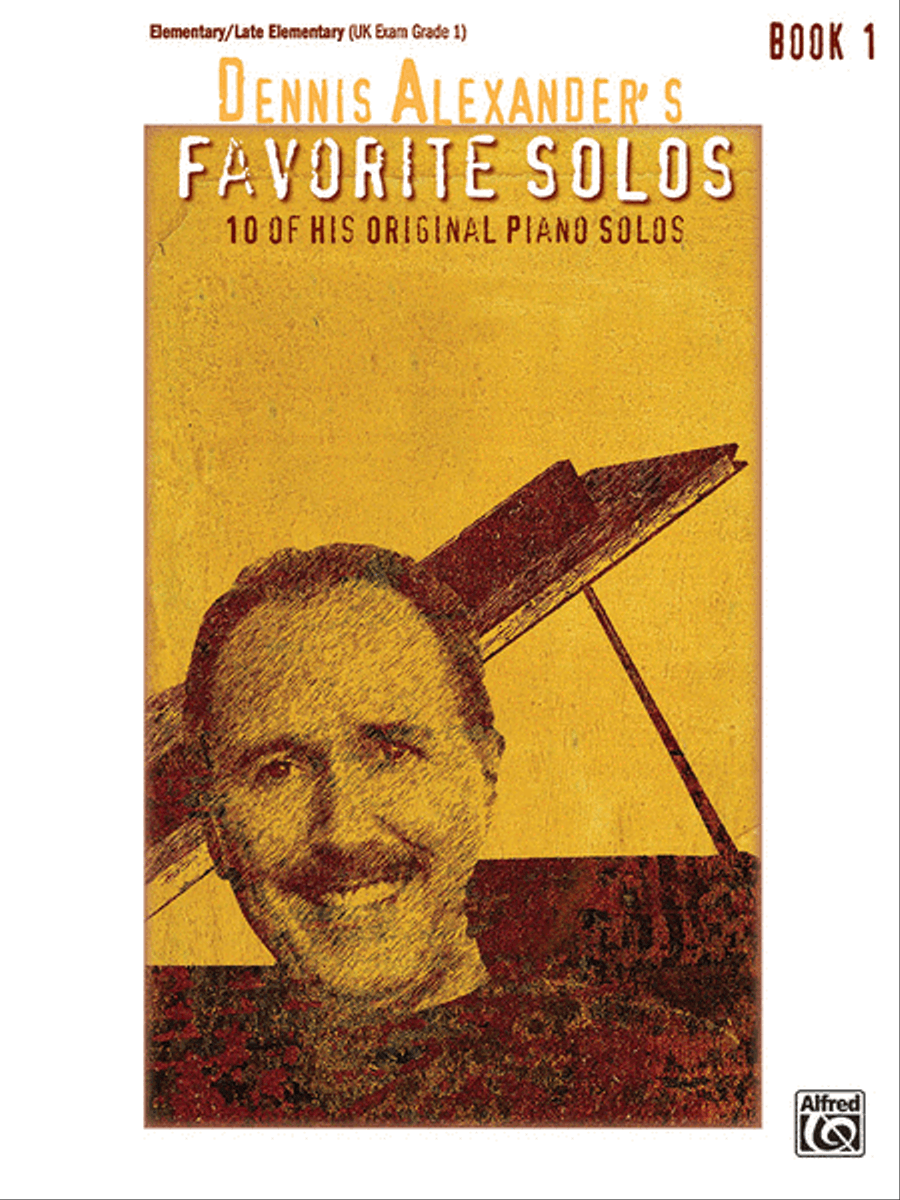 Dennis Alexander's Favorite Solos, Book 1 Piano Solo scores gallery preview page 1
