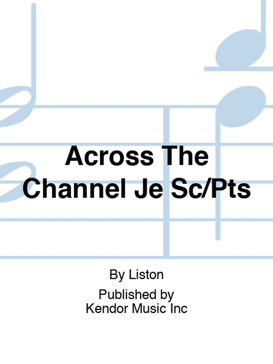 Across The Channel Je Sc/Pts