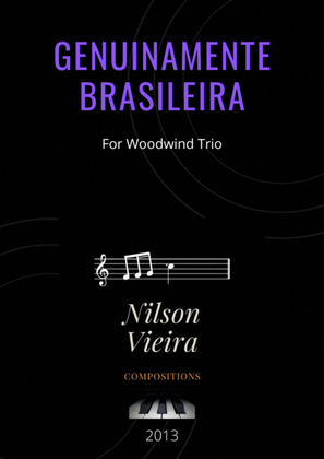 Book cover for Genuinamente Brasileira - For Woodwind Trio - Oboe, Clarinet and Bassoon
