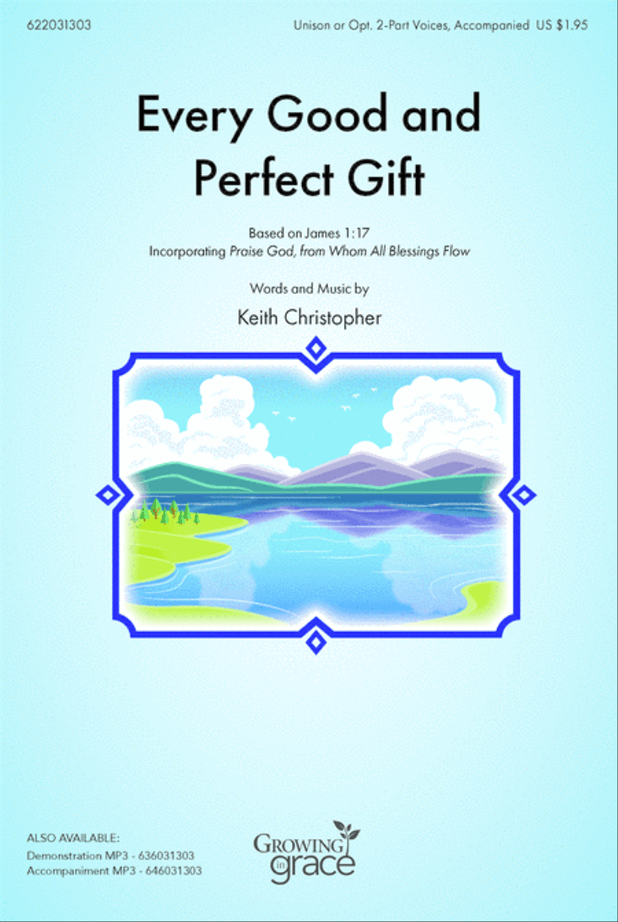 Every Good and Perfect Gift Unison Choir scores gallery preview page 1