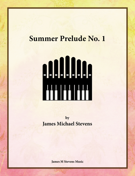 Summer Prelude No. 1 - Organ Solo image number null
