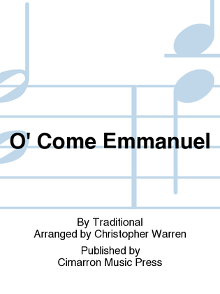 O' Come Emmanuel