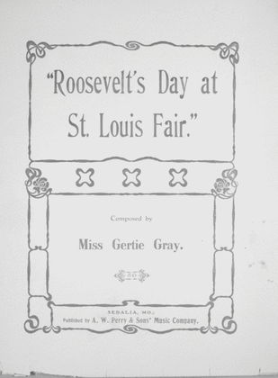 "Roosevelt's Day at St. Louis Fair"