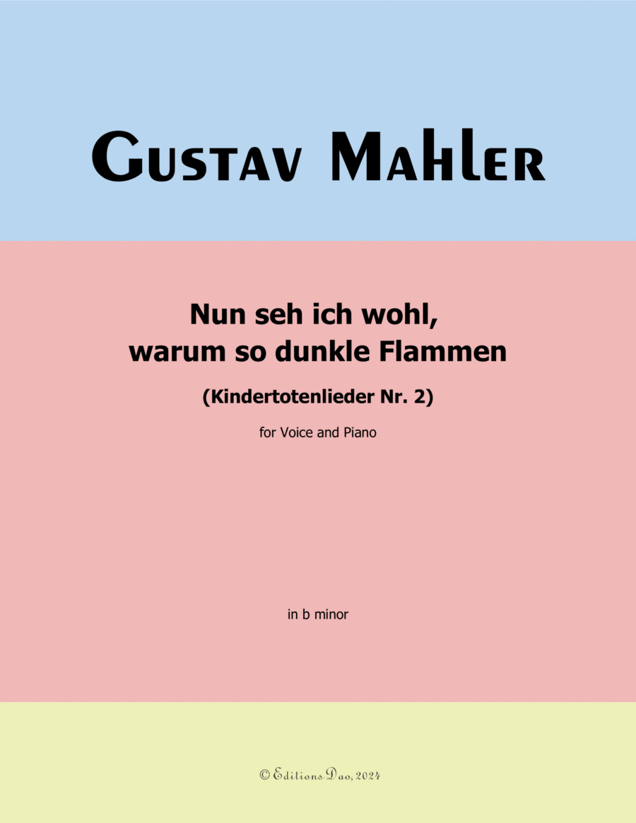 Nun seh ich wohl, by Mahler, in b minor, warum so dunkle Flammen Piano, Vocal scores gallery preview page 1
